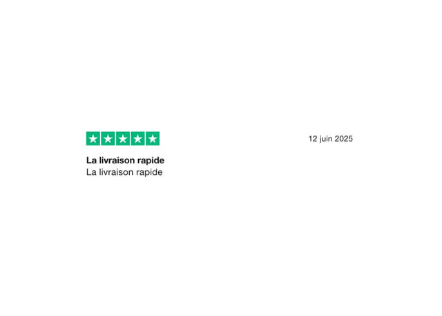 Un avis client avec une note cinq étoiles et le commentaire ‘La livraison rapide’ datant du 12 juin 2025.